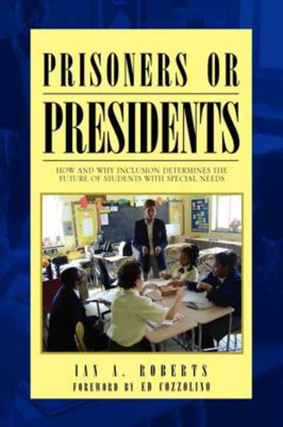 Cover for Ian Roberts · Prisoners or Presidents (Hardcover bog) (2009)