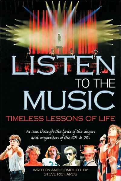 Cover for Steve Richards · Listen to the Music: the Words You Don't Hear when You Listen to the Music (Paperback Book) (2009)