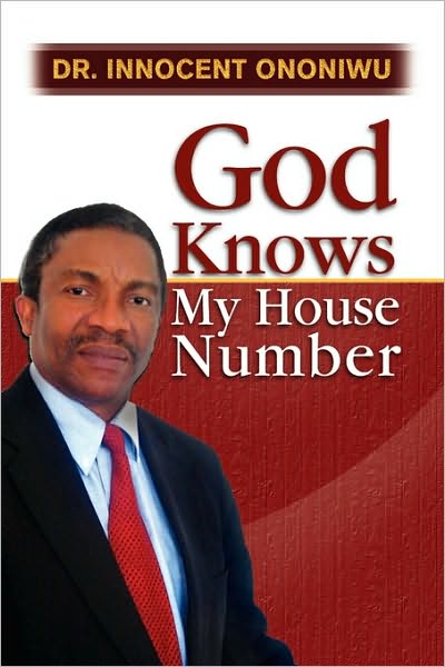 Cover for Innocent Ononiwu · God Knows My House Number (Paperback Book) (2010)