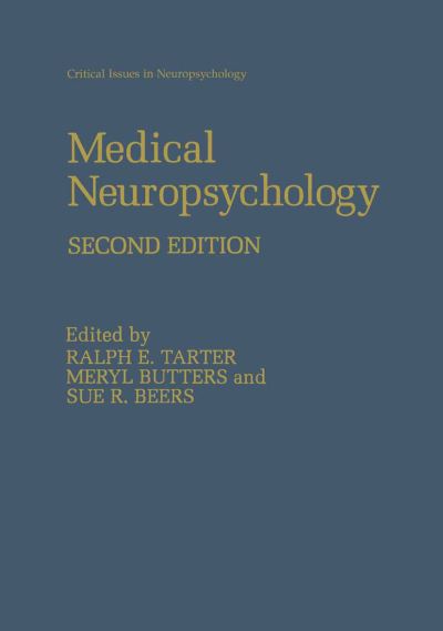 Cover for Meryl Butters · Medical Neuropsychology: Second Edition - Critical Issues in Neuropsychology (Taschenbuch) [2nd ed. 2001. Softcover reprint of the original 2n edition] (2013)