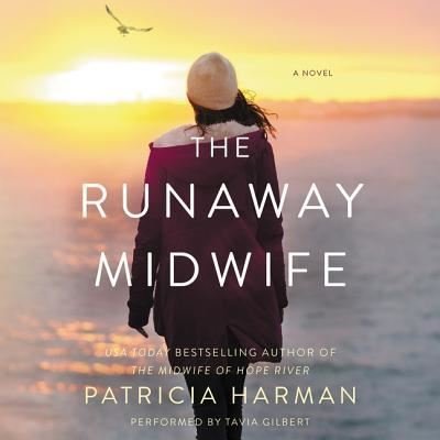 The Runaway Midwife Lib/E - Patricia Harman - Muzyka - HarperAudio - 9781470855796 - 31 stycznia 2017