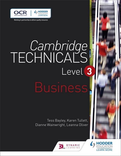 Cover for Tess Bayley · Cambridge Technicals Level 3 Business (Paperback Book) (2016)