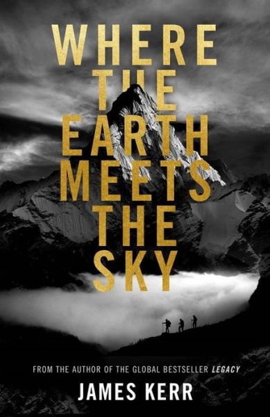 Cover for James Kerr · Where the Earth Meets the Sky (Hardcover Book) (2024)