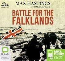 The Battle for the Falklands - Max Hastings - Audio Book - Bolinda Publishing - 9781486287796 - May 1, 2015