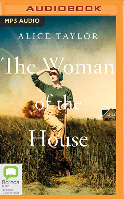 Cover for Alice Taylor · Woman of the House the (Audiobook (CD)) (2019)