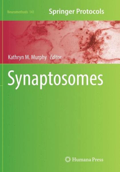 Cover for Synaptosomes (Book) [Softcover reprint of the original 1st ed. 2018 edition] (2019)