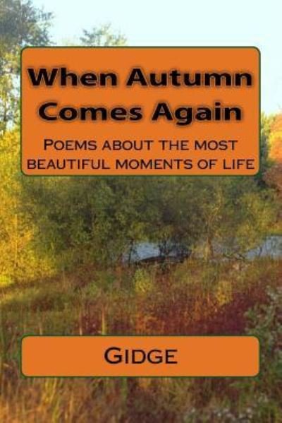Cover for Gidge · When Autumn Comes Again (Pocketbok) (2015)