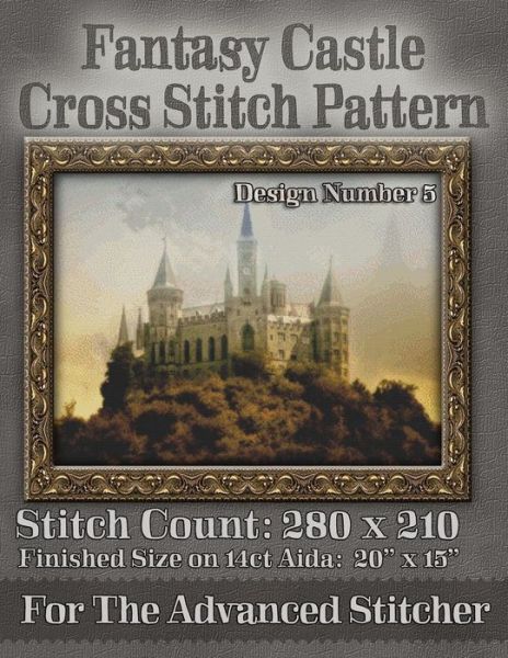 Cover for Tracy Warrington · Fantasy Castle Cross Stitch Pattern: Design Number 5 (Paperback Book) (2014)