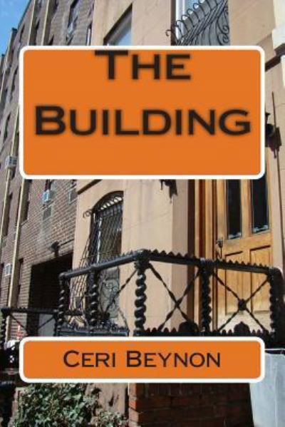 Cover for Ceri Beynon · The Building (Paperback Book) (2014)