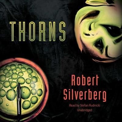 Cover for Robert Silverberg · Thorns (CD) (2015)
