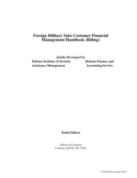 Cover for Defense Institute of Security · Foreign Military Sales Customer Financial Management Handbook (Billing) (Paperback Bog) (2015)