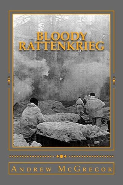 Cover for Andrew Mcgregor · Bloody Rattenkrieg (Paperback Book) (2015)