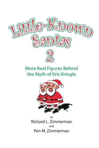 Cover for Pen M Zimmerman · Little-Known Santas 2 (Paperback Book) (2015)