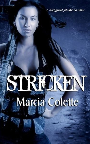 Marcia Colette · Stricken (Paperback Bog) (2015)