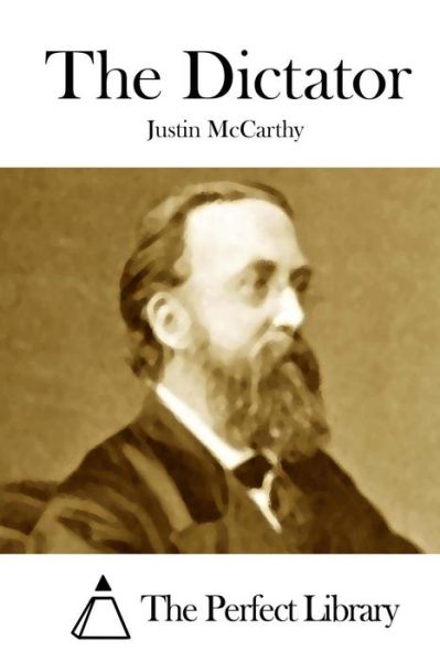 Cover for Justin Mccarthy · The Dictator (Paperback Book) (2015)