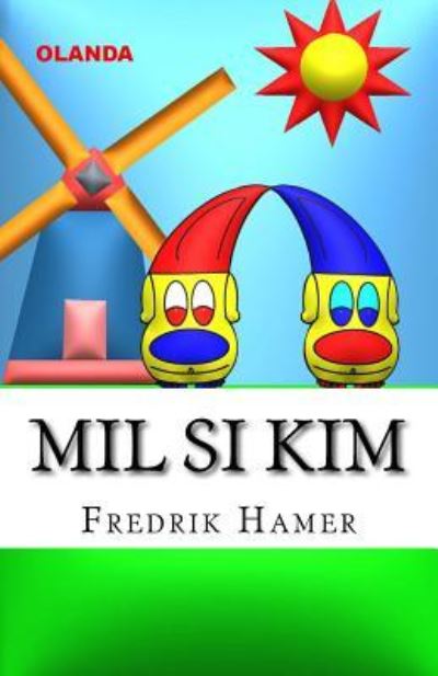 Cover for Fredrik Hamer · Mil si Kim (Paperback Book) (2015)