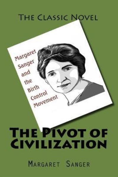 Cover for Margaret Sanger · The Pivot of Civilization (Paperback Book) (2015)