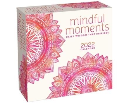 Cover for Andrews McMeel Publishing · Mindful Moments 2022 Day-to-Day Calendar (Calendar) (2021)