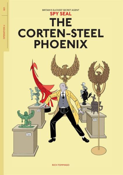 Cover for Rich Tommaso · Spy Seal Volume 1: The Corten-Steel Phoenix (Paperback Bog) (2018)