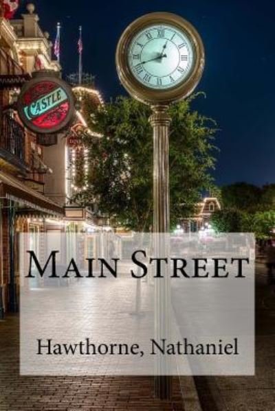 Cover for Hawthorne Nathaniel · Main Street (Paperback Book) (2016)