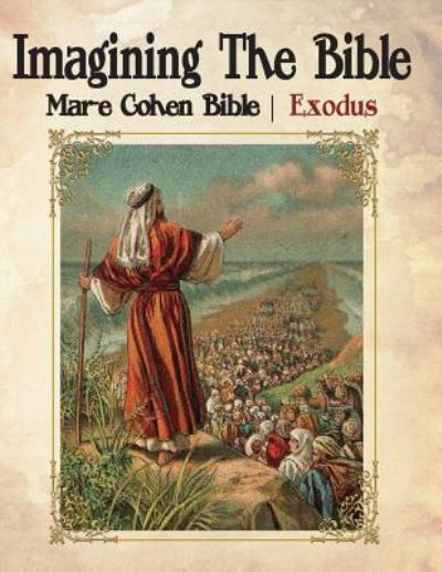 Cover for Abraham Cohen (Ed) · Imagining the Bible - Exodus (Paperback Book) (2016)