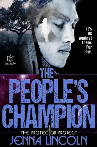 Cover for Jenna Lincoln · The People's Champion (Paperback Book) (2017)