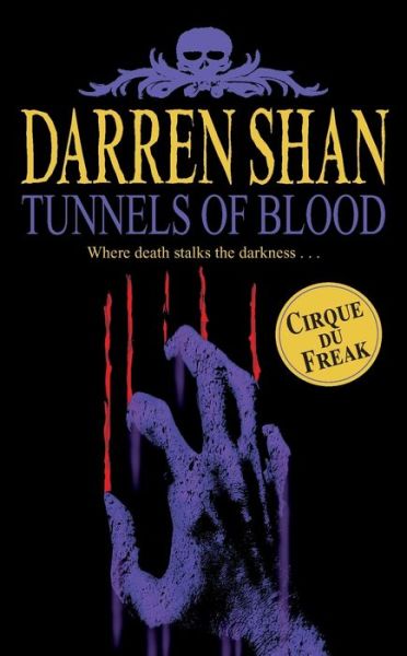 Cover for Cirque Du Freak 03 Tunnels of Blood (Book) (2024)