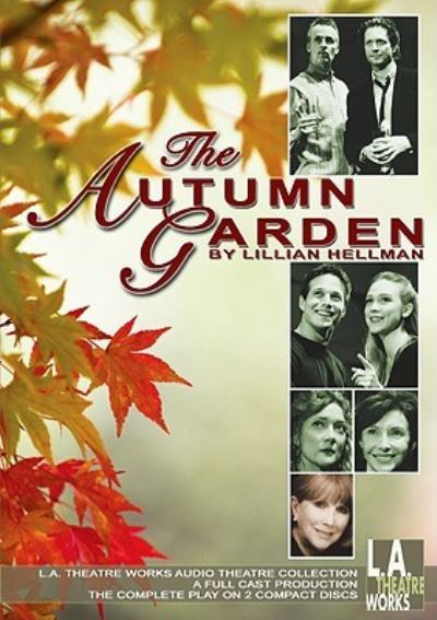 Cover for Lillian Hellman · The Autumn Garden (CD) (2009)