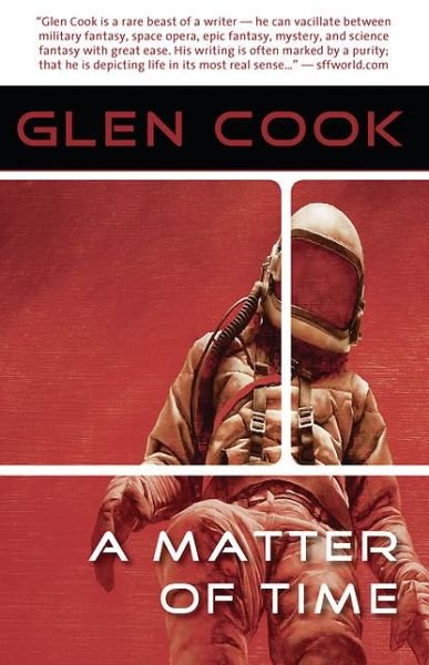 Cover for Glen Cook · A Matter of Time (Paperback Book) (2011)