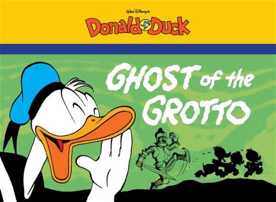 Cover for Carl Barks · The Ghost of the Grotto: Starring Walt Disney's Donald Duck (Paperback Bog) (2014)