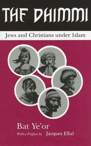 Cover for Bat Yeor · The Dhimmi: Jews &amp; Christians Under Islam (Paperback Book) [Rev Enl edition] (1985)