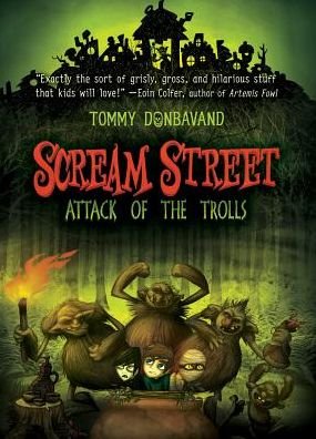 Cover for Tommy Donbavand · Attack of the Trolls (Scream Street) (Hardcover Book) (2014)