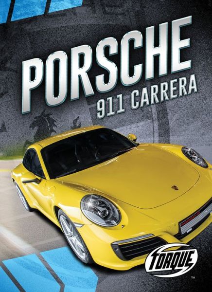 Cover for Emily Rose Oachs · Porsche 911 Carrera (Hardcover Book) (2018)