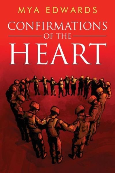Cover for Mya Edwards · Confirmations of the Heart (Pocketbok) (2016)