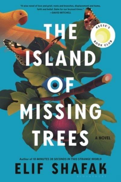 Cover for Elif Shafak · Island of Missing Trees (N/A) (2023)