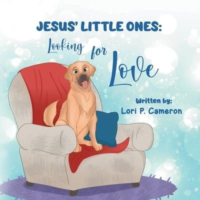 Cover for Lori P. Cameron · Jesus' Little Ones (Book) (2023)