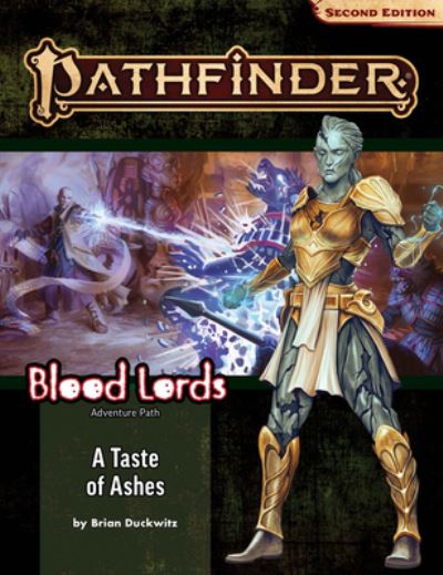 Cover for Brian Duckwitz · Pathfinder Adventure Path: A Taste of Ashes (Blood Lords 5 of 6) - PATHFINDER ADV PATH BLOOD LORDS (P2) (Paperback Book) (2022)