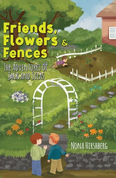 Cover for Nona Hirshberg · Friends Flowers Fences (Paperback Bog) (2021)