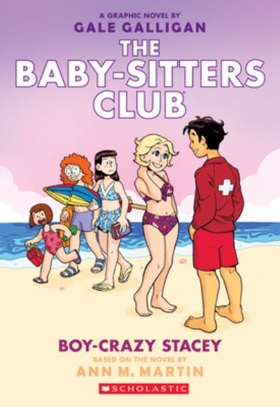 Cover for Ann M Martin · Boy-Crazy Stacey (Baby-Sitters Club Graphic Novel #7) (Hardcover Book) (2019)