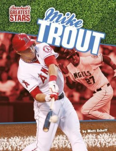 Cover for Matt Scheff · Mike Trout (Hardcover Book) (2015)