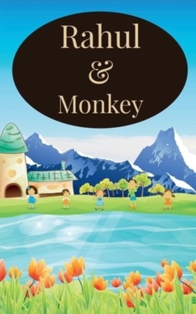 Rahul & Monkey - Honey - Kirjat - Notion Press - 9781685095796 - torstai 29. heinäkuuta 2021