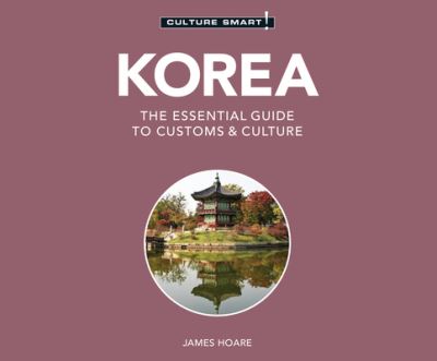 Cover for Charles Armstrong · Korea - Culture Smart!: The Essential Guide to Customs &amp; Culture (CD) (2021)