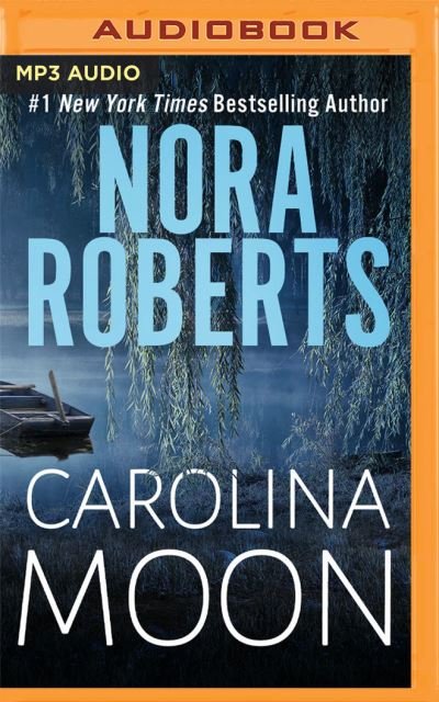 Cover for Nora Roberts · Carolina Moon (CD) (2020)