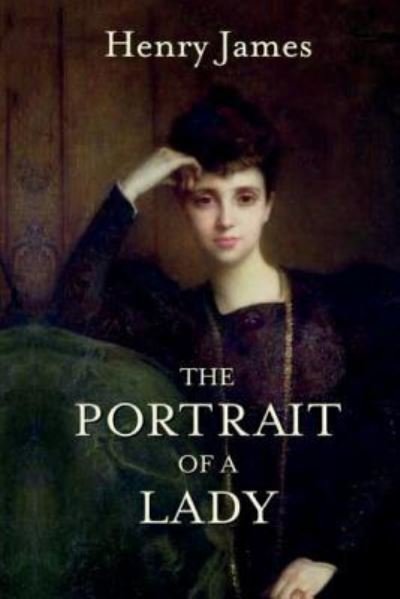 Cover for Henry James · The Portrait of a Lady (Paperback Bog) (2018)
