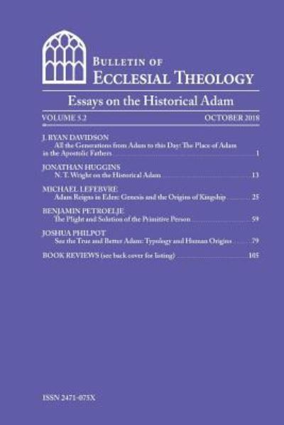 Cover for J Ryan Anderson · The Bulletin of Ecclesial Theology, Vol.5.2 (Paperback Book) (2018)