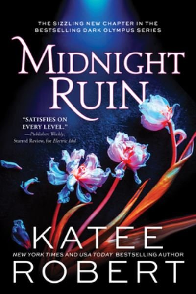 Cover for Katee Robert · Midnight Ruin - Dark Olympus (Paperback Book) (2024)