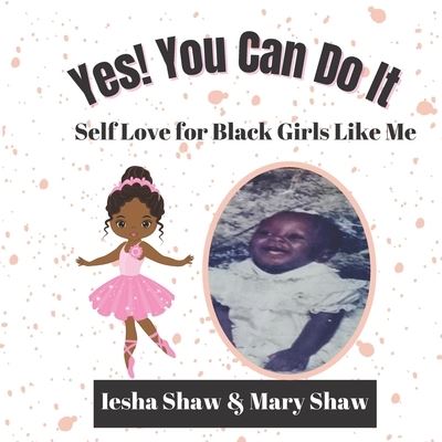 Cover for Mary Shaw · Yes! You Can Do It (Paperback Book) (2021)