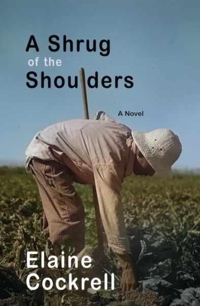 Cover for Elaine Cockrell · A Shrug of the Shoulders (Paperback Book) (2022)