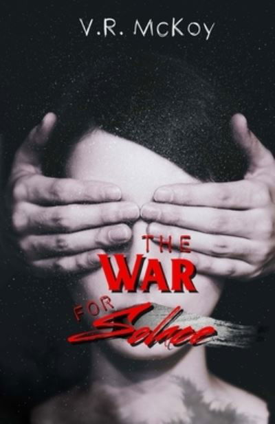 Cover for V R McKoy · The War for Solace (Paperback Book) (2021)