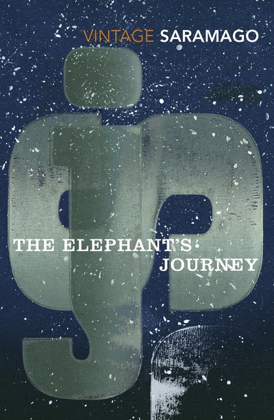 Cover for Jose Saramago · The Elephant's Journey (Pocketbok) (2017)